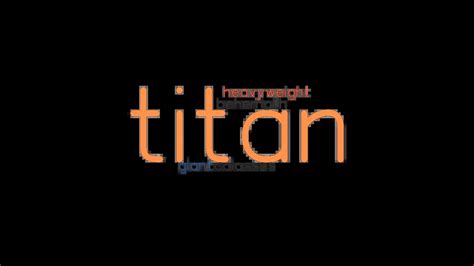 titan synonym|word meaning titan.